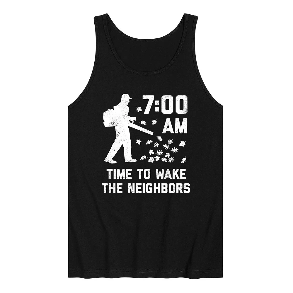 Men's Time To Wake Neighbors Up Tank 3 Men's Time To Wake Neighbors Up Tank