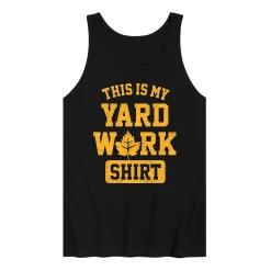 Men's This My Yard Work Shirt Tank
